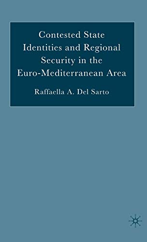 9781403970633: Contested State Identities and Regional Security in the Euro-Mediterranean Area