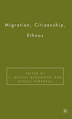Beispielbild fr Migration, Citizenship, Ethnos zum Verkauf von medimops