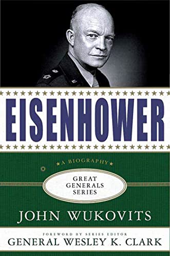 Beispielbild fr Eisenhower: A Biography (Great Generals) zum Verkauf von SecondSale