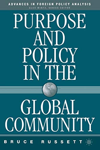 Beispielbild fr Purpose and Policy in the Global Community zum Verkauf von Chiron Media