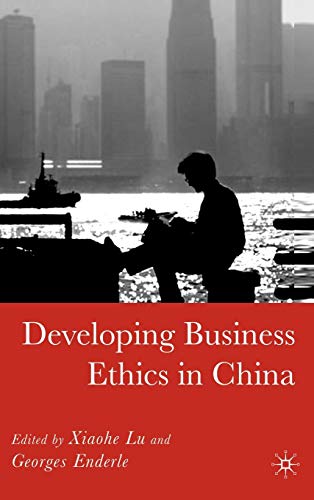 Imagen de archivo de Developing Business Ethics in China a la venta por Better World Books