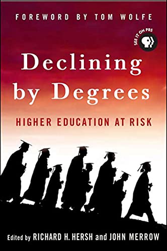 Beispielbild fr Declining by Degrees: Higher Education at Risk zum Verkauf von Gulf Coast Books