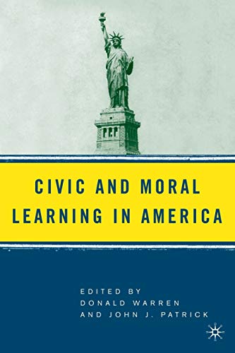 Stock image for Civic and Moral Learning in America for sale by More Than Words