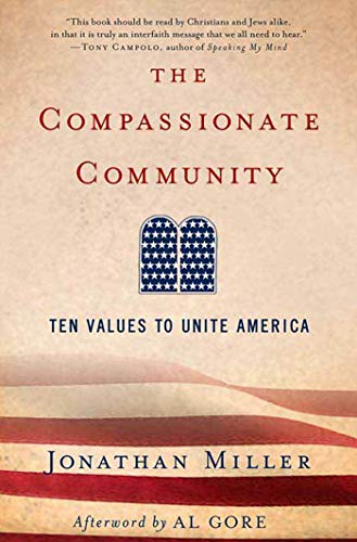 Stock image for The Compassionate Community: Ten Values to Unite America for sale by Ergodebooks
