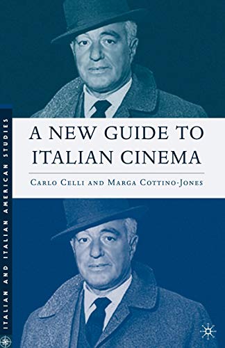 Stock image for A New Guide to Italian Cinema (Italian and Italian American Studies) for sale by Open Books