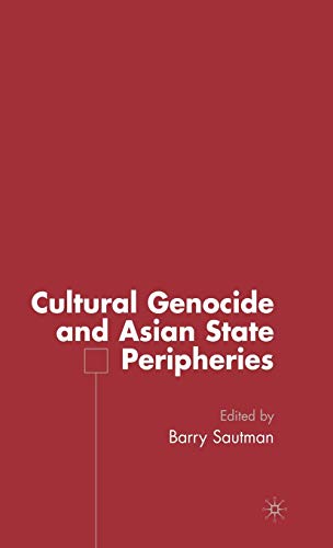 Beispielbild fr Cultural Genocide and Asian State Peripheries zum Verkauf von Buchpark