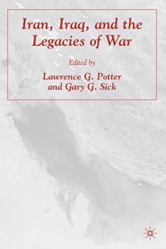 Stock image for Iran, Iraq, and the legacies of war for sale by MARCIAL PONS LIBRERO