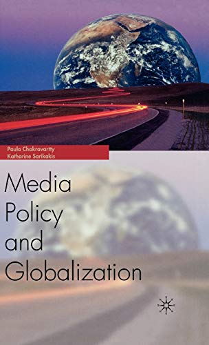 9781403977380: Media Policy and Globalization: History, Culture, Politics