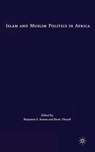 9781403979636: Islam and Muslim Politics in Africa