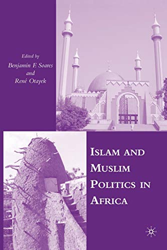 Beispielbild fr Islam and Muslim Politics in Africa zum Verkauf von HPB-Red