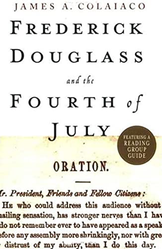 Beispielbild fr Frederick Douglass and the Fourth of July zum Verkauf von Better World Books