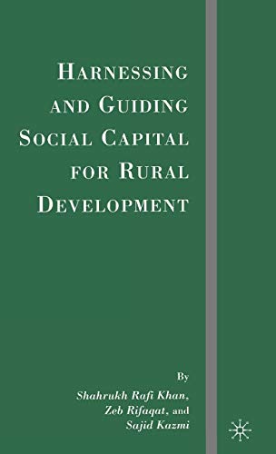 Imagen de archivo de Harnessing and Guiding Social Capital for Rural Development a la venta por Ergodebooks