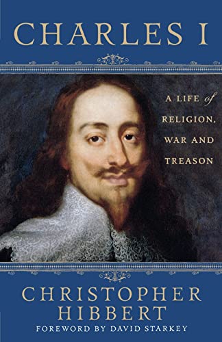Stock image for Charles I: A Life of Religion, War and Treason for sale by ThriftBooks-Dallas