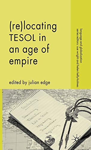 Stock image for Re-Locating TESOL in an Age of Empire for sale by Ria Christie Collections