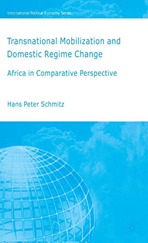 9781403985385: Transnational Mobilization and Domestic Regime Change: Africa in Comparative Perspective (International Political Economy Series)