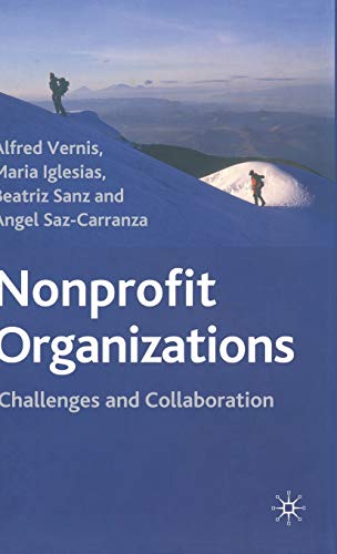 Imagen de archivo de Nonprofit Organizations : Challenges and Collaboration a la venta por Better World Books