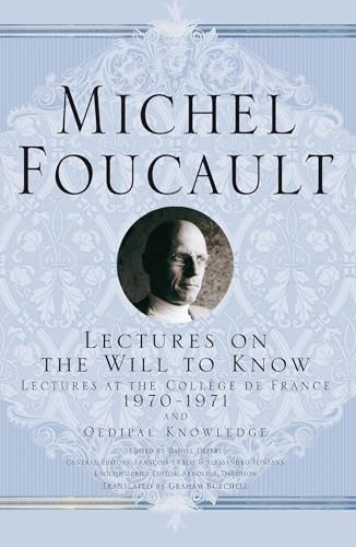 9781403986566: Lectures on the Will to Know: 1970-1971 and Oedipal Knowledge (Michel Foucault, Lectures at the Collge de France)