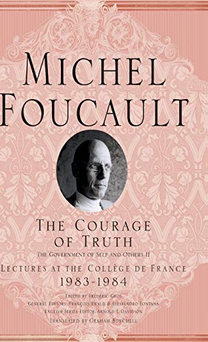 9781403986689: The Courage of Truth (Michel Foucault, Lectures at the Collge de France)