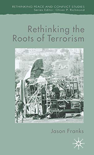 9781403987181: Rethinking the Roots of Terrorism