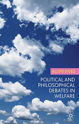 Stock image for Political and Philosophical Debates in Welfare for sale by Bahamut Media