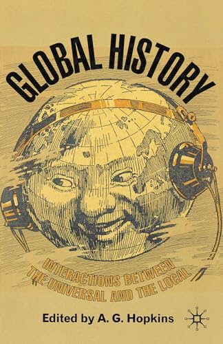Stock image for Global History : Interactions Between the Universal and the Local for sale by Chiron Media