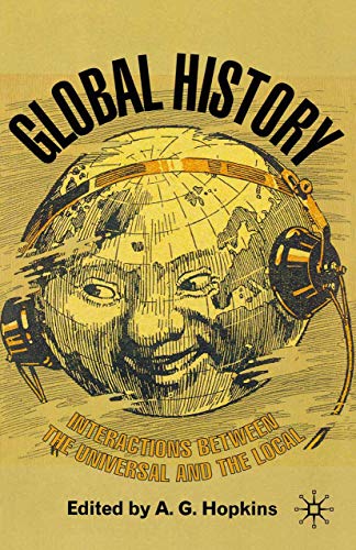 Stock image for Global History : Interactions Between the Universal and the Local for sale by Chiron Media