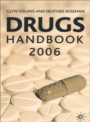 Stock image for Drugs Handbook 2006 for sale by WYEMART LIMITED