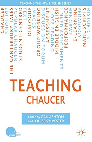 Stock image for Teaching Chaucer (Teaching the New English) (Teaching the New English) for sale by AwesomeBooks