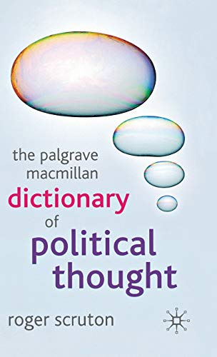 Imagen de archivo de The Palgrave Macmillan Dictionary of Political Thought a la venta por Better World Books