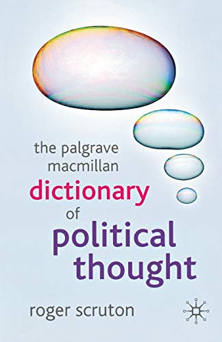 Beispielbild fr The Palgrave Macmillan Dictionary of Political Thought zum Verkauf von WorldofBooks