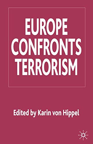 Beispielbild fr Europe Confronts Terrorism zum Verkauf von Anybook.com