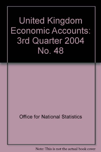 United Kingdom Economic Accounts (No. 48) (9781403990853) by The Office For National Statistics