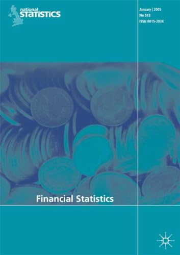 Financial Statistics No 517 May 2005 (Financial Statistics, 517) (9781403991041) by NA, NA