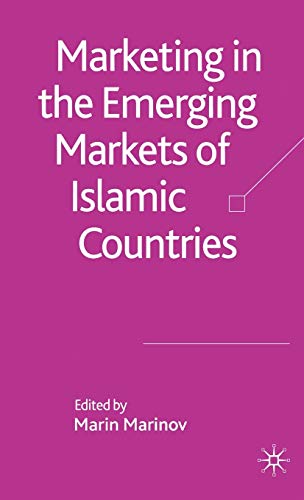 Stock image for Marketing in the Emerging Markets of Islamic Countries for sale by Ria Christie Collections