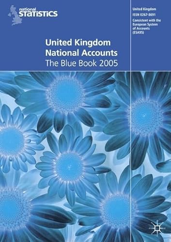 Stock image for United Kingdom National Accounts : The Blue Book 2005 for sale by Better World Books Ltd