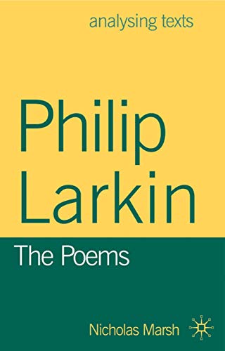 9781403992673: Philip Larkin: The Poems (Analysing Texts)