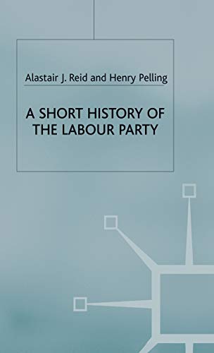 9781403993120: A Short History of the Labour Party