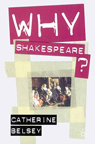 Imagen de archivo de Why Shakespeare? a la venta por WorldofBooks
