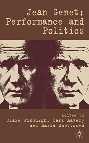 Beispielbild fr Jean Genet: Performance And Politics zum Verkauf von Revaluation Books