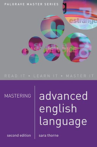 Beispielbild fr Mastering Advanced English Language (2nd Edition) (Palgrave Master Series) zum Verkauf von Anybook.com