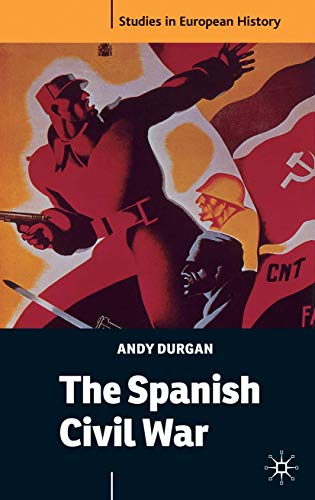 Imagen de archivo de The Spanish Civil War (Studies in European History) a la venta por Ergodebooks