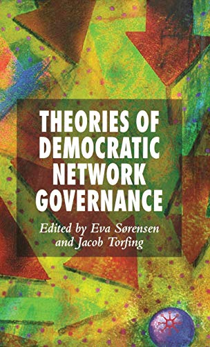 Stock image for Theories of Democratic Network Governance for sale by THE SAINT BOOKSTORE