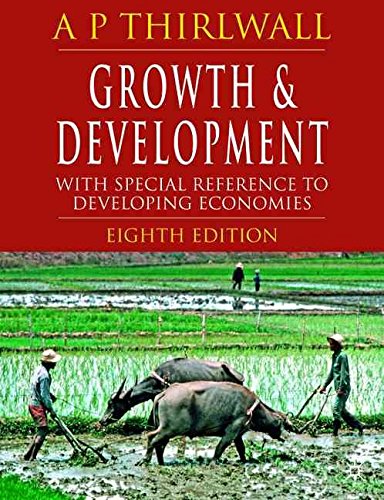 Stock image for Growth and Development: With Special Reference to Developing Economies for sale by WorldofBooks