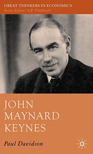 9781403996237: John Maynard Keynes (Great Thinkers in Economics)