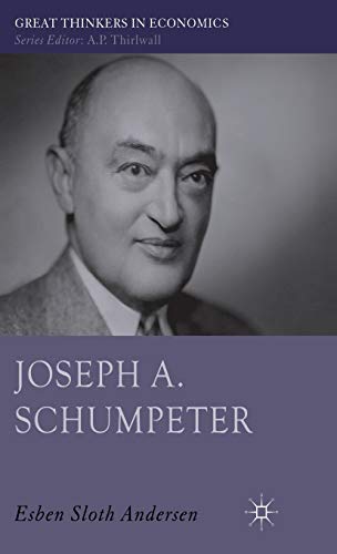 Stock image for Joseph A. Schumpeter for sale by MARCIAL PONS LIBRERO