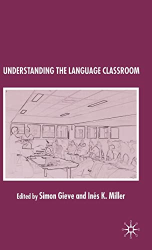 9781403996626: Understanding the Language Classroom