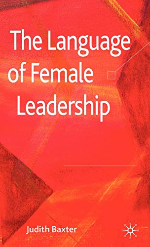 Imagen de archivo de The Language of Female Leadership a la venta por Ria Christie Collections