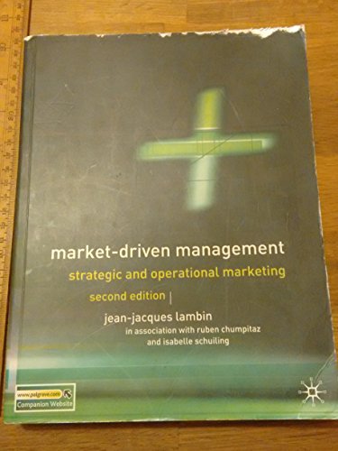 Imagen de archivo de Market-Driven Management : Strategic and Operational Marketing a la venta por Better World Books