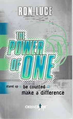 Imagen de archivo de The Power of One: Stand Up, Be Counted, Make a Difference a la venta por SecondSale