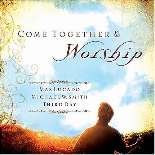 Stock image for Come Together and Worship [With CD] for sale by ThriftBooks-Dallas
